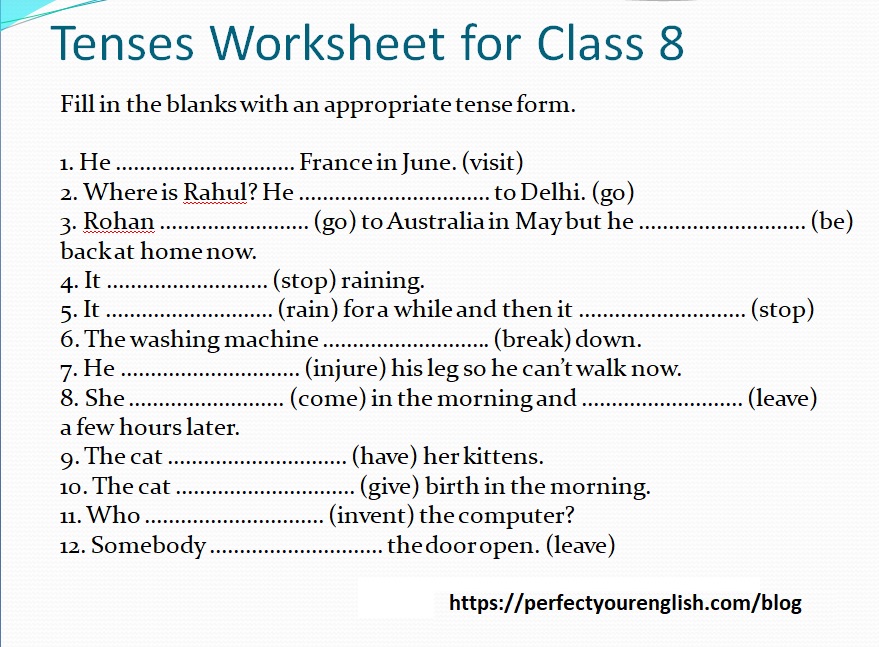 Tenses Worksheet For Class 8 Perfectyourenglish